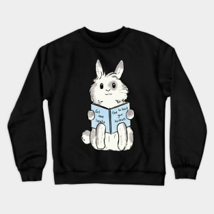 How to train your human bunny Crewneck Sweatshirt